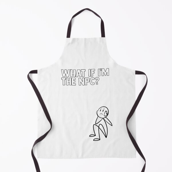 Item preview, What If I'm The NPC? | Funny Existential Meme | Gamer Philosophy Gift designed and sold by TheNicheNest.