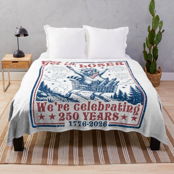 Item preview, Racoon 4Th July Funny Get In Loser 250 Years designed and sold by Patchina.