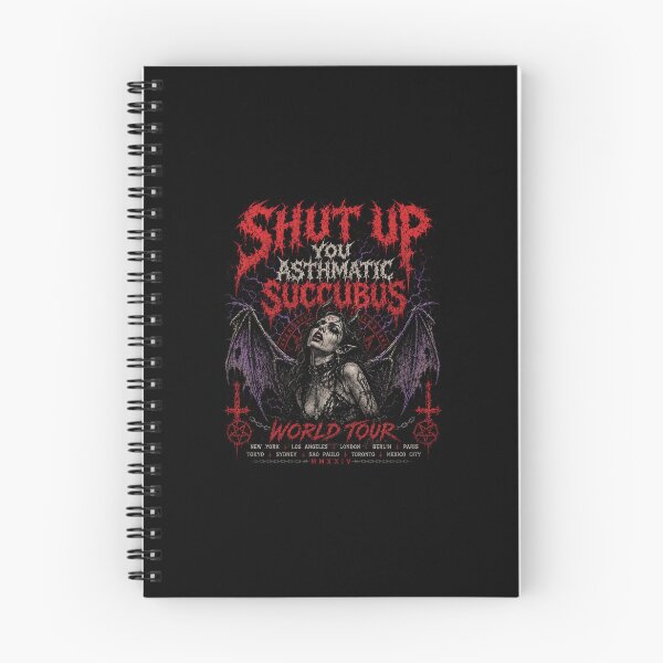 Item preview, Shut Up You Asthmatic Succubus - Band T-Shirt designed and sold by UnZChannel.