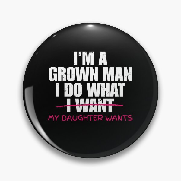 Item preview, I do what my daughter wants, fathers day designed and sold by Dondonmart.