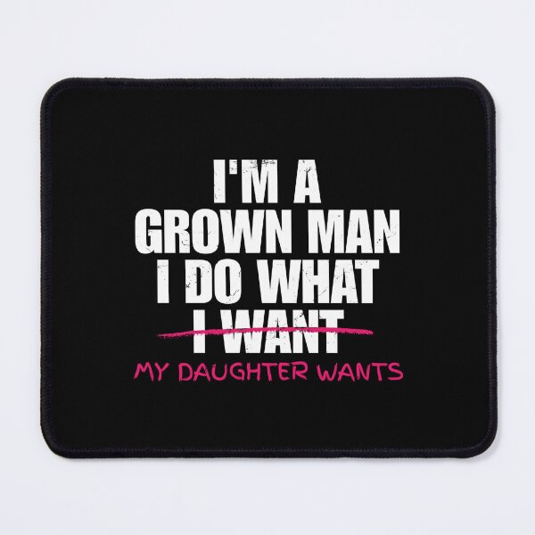 Item preview, I do what my daughter wants, fathers day designed and sold by Dondonmart.