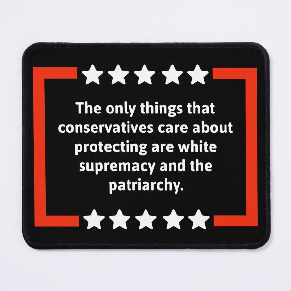 Item preview, What conservatives are protecting.  designed and sold by Rachel the Artist .