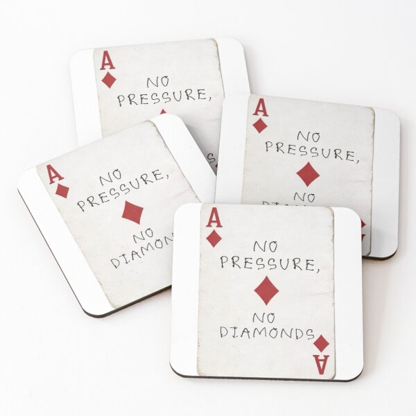 Item preview, No pressure, No diamonds designed and sold by PoplarSt4r.