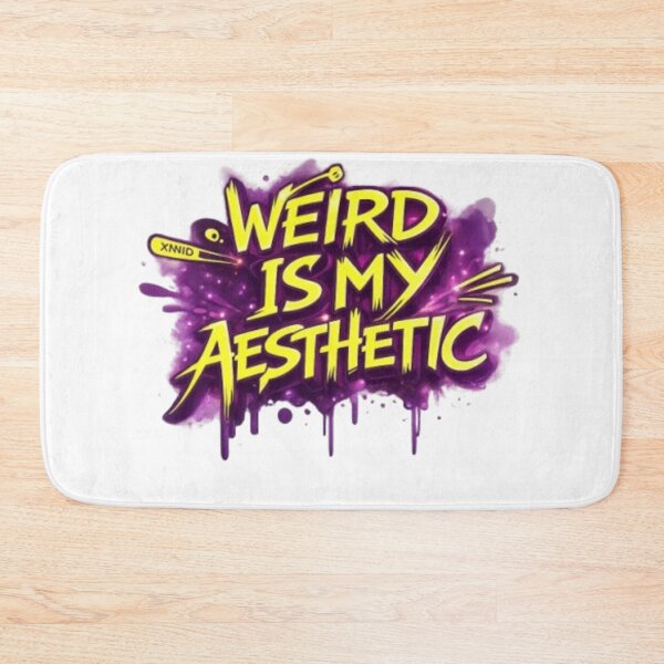 Artikelvorschau, Weird Is My Aesthetic Graffiti entworfen und verkauft von Ahmedsyde.