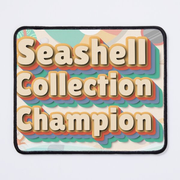 Item preview, Seashell Collection Champion — Funny Beach Summer Gift designed and sold by DonnaRaine.