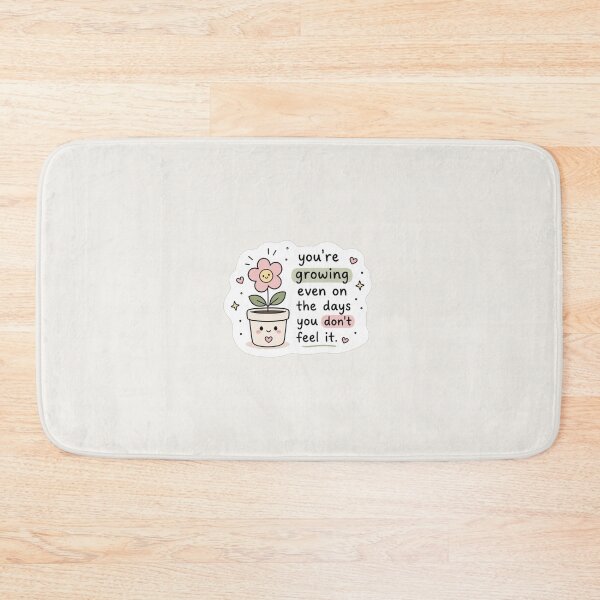 Item preview, You’re Growing Even on the Days You Don’t Feel It Sticker designed and sold by Digital_products_0111.