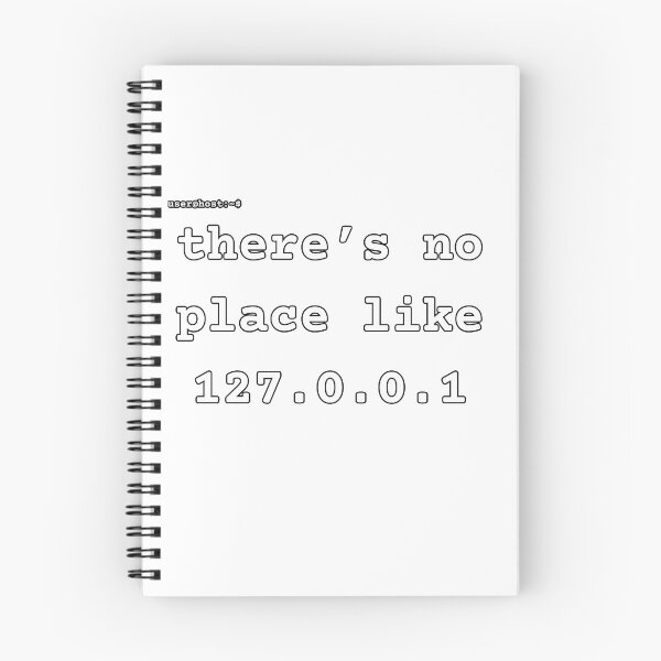 Item preview, there’s no place like 127.0.0.1 designed and sold by amon merch shop and stuff.