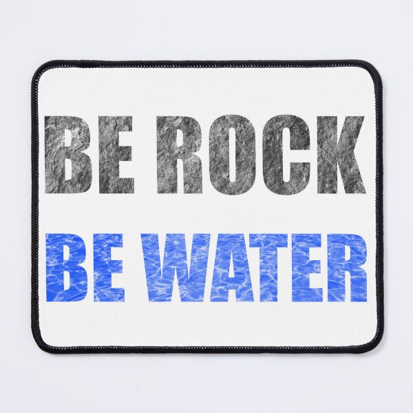 Item preview, be rock be water - daoism taoism yin yang kung fu mindfulness zen balance designed and sold by XIOMOS.