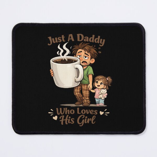 Item preview, Just A Daddy Who Loves His Girl Funny Dad Coffee Lover Gift Father’s Day Cute Daughter Quote designed and sold by Im-Ara.