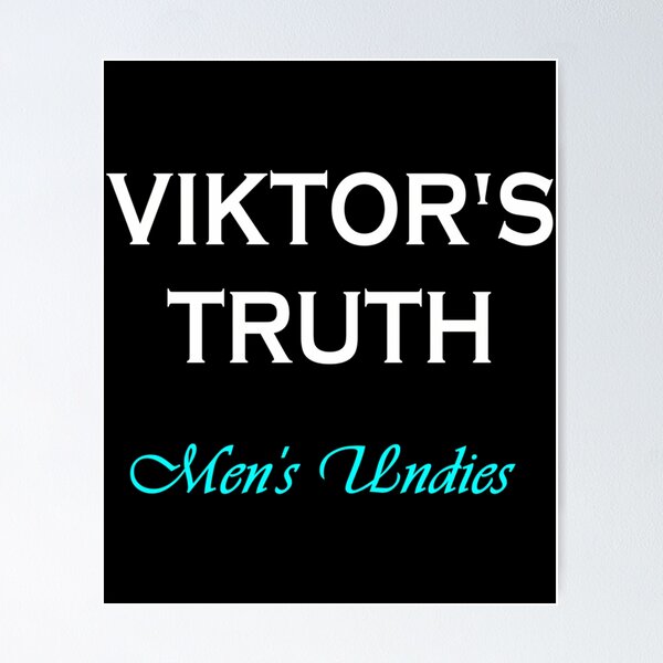 Item preview, Viktor'S Truth designed and sold by MonstrousOnMain.