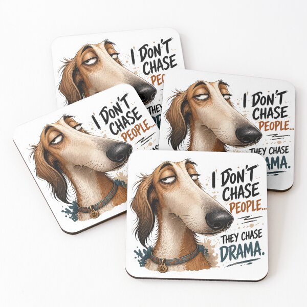Item preview, Funny Saluki Dog Sticker | “I Don’t Chase People, They Chase Drama” designed and sold by WeirdSketcher.
