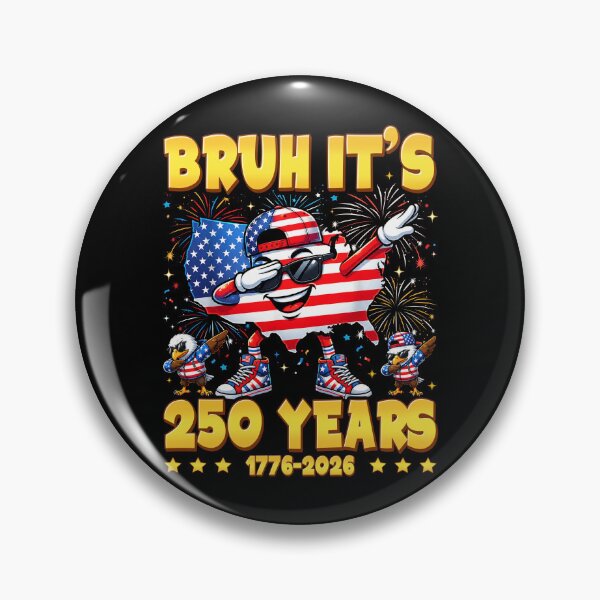 Artikelvorschau, Alter, es ist 250 Jahre her, Jungs! Patriotischer 250. Jahrestag der USA entworfen und verkauft von schoolofbullies.