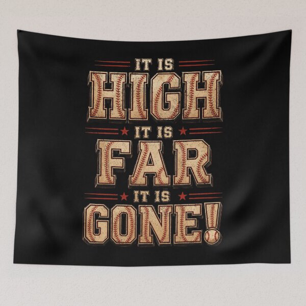 Item preview, It is High It is Far It is Gone Funny Baseball Fans Saying designed and sold by schoolofbullies.