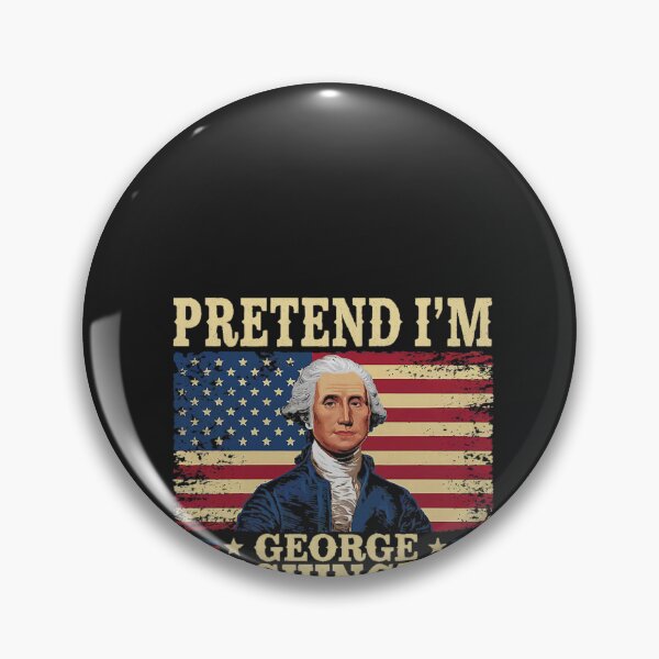 Item preview, Pretend I'm George Washington Vintage Halloween Costume Performance designed and sold by CriseldaBruning.