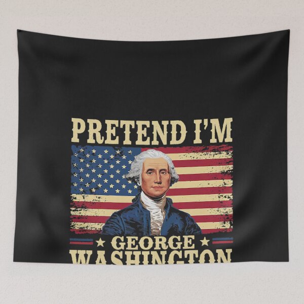 Item preview, Pretend I'm George Washington Vintage Halloween Costume Performance designed and sold by CriseldaBruning.