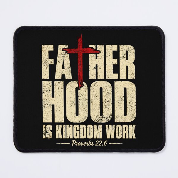 Item preview, Fatherhood is Kingdom Work Christian Dad Father's Day Faith designed and sold by BlightedArt.