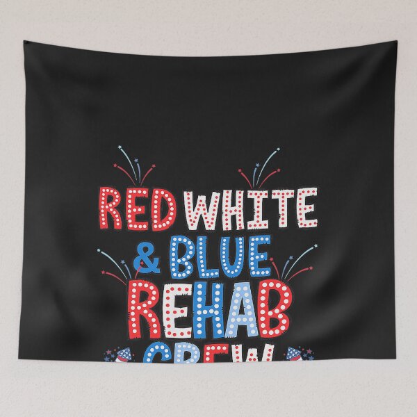 Aperçu de l'œuvre Équipe de réadaptation Rouge, Blanc et Bleu - Physiothérapie du 4 juillet créée et vendue par CriseldaBruning.