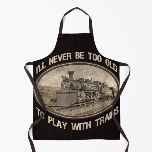 Item preview, Vintage Funny I'll never be too old to play with trains Lover designed and sold by valery-kenz.