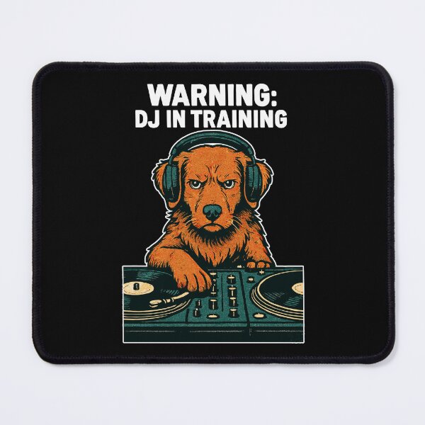 Item preview, DJ Toller Hund – Warning: DJ in Training designed and sold by Pineapple-Tree.