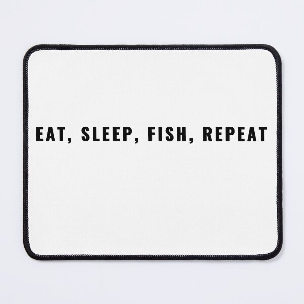 Item preview, EAT SLEEP FISH REPEAT Fishing Quote T-Shirt | Uncle Jichuan designed and sold by Uncle-Jichuan.