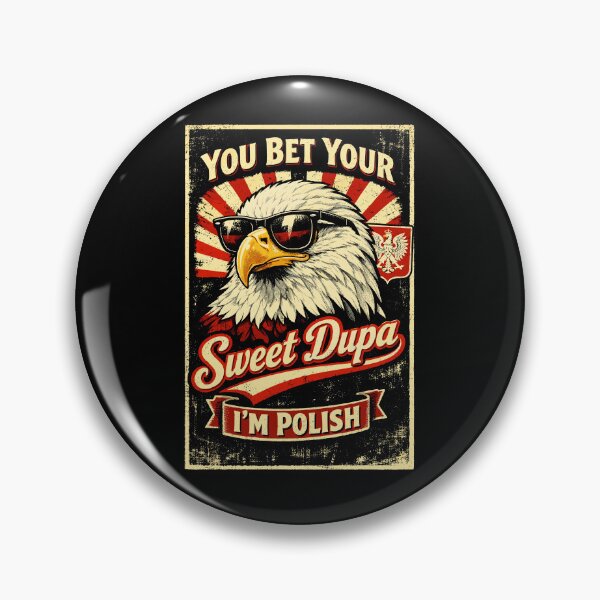 Item preview, Retro Poland Eagle: You Bet Your Sweet Dupa! designed and sold by Pineapple-Tree.