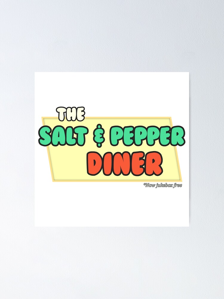 "The Salt and Pepper Diner *Now Jukebox Free*" Poster by WadeEvansMusic