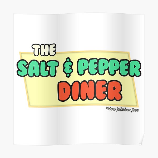 "The Salt and Pepper Diner *Now Jukebox Free*" Poster by WadeEvansMusic