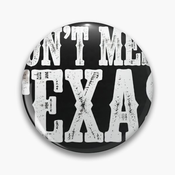 Item preview, *Don't Mess with Texas - Horizontal Vintage Slogan Design* designed and sold by Petringo.