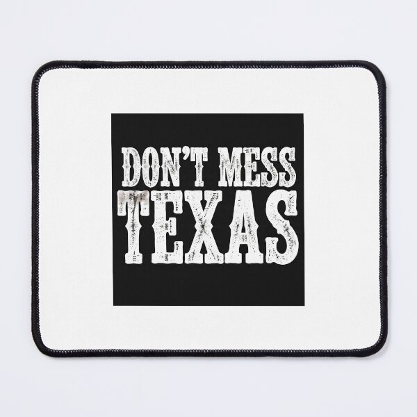 Item preview, *Don't Mess with Texas - Horizontal Vintage Slogan Design* designed and sold by Petringo.