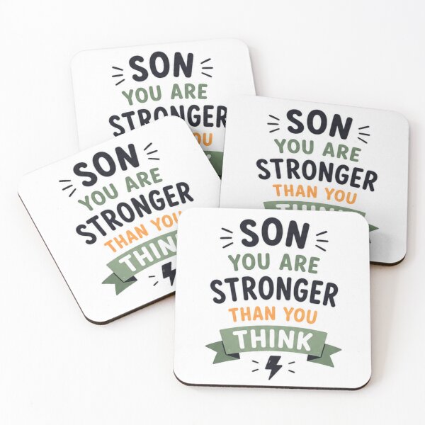 Item preview, Son You Are Stronger Thank You Think designed and sold by fadeinkstudio.