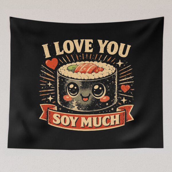 Item preview, Kawaii Sushi Retro Design - I Love You Soy Much designed and sold by Pineapple-Tree.