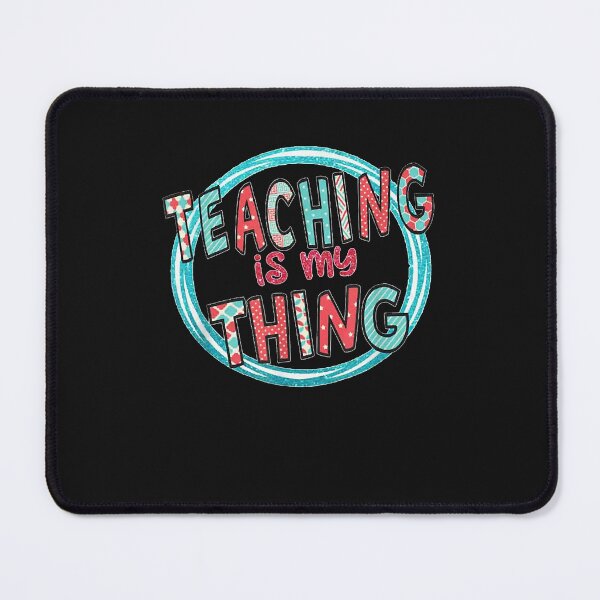 Item preview, Funny Teaching Is My Thing Back To School Tee T Shirt designed and sold by mytvtoday2020.