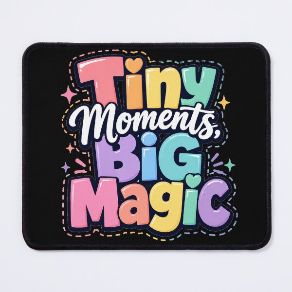 Item preview, Tiny Moments Big Magic designed and sold by the-dovlat.