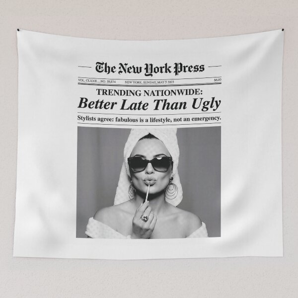 Item preview, Trending Nationwide Better Late Than Ugly Vintage Newspaper designed and sold by LanoraDamie.