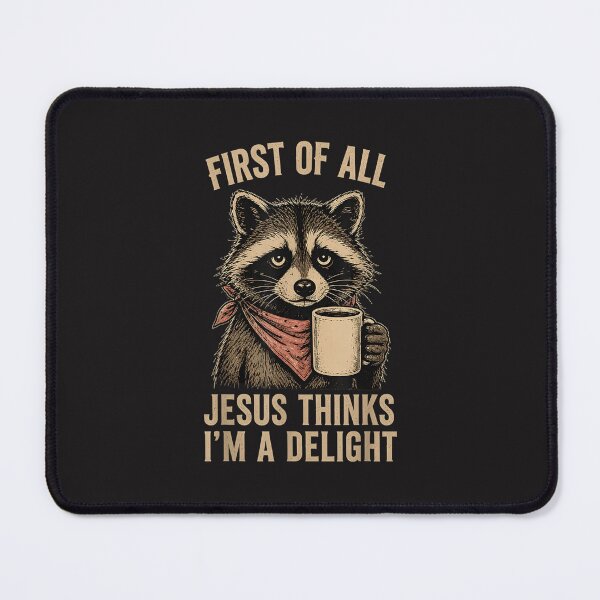 Item preview, Funny Christian Raccoon Jesus Thinks Im A Delight Retro Design designed and sold by kiralynstration.