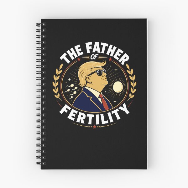 Item preview, Trump is The Father of Fertility designed and sold by wrestletoys.
