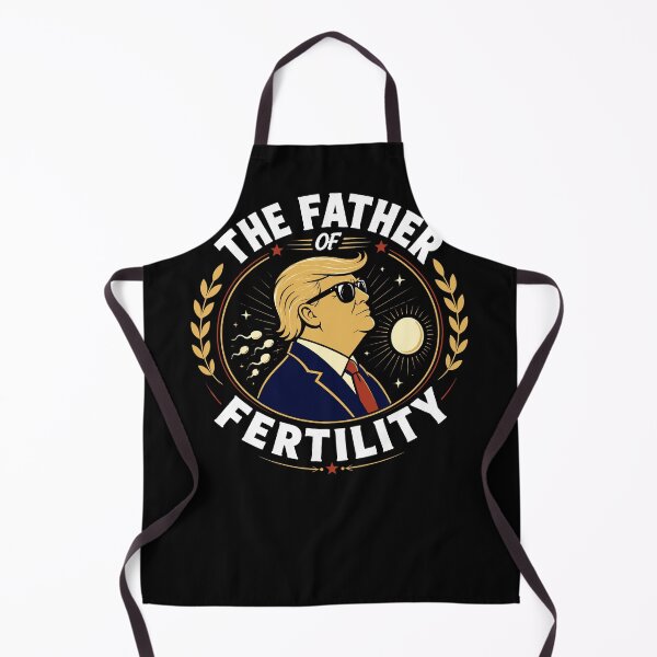 Item preview, Trump is The Father of Fertility designed and sold by wrestletoys.
