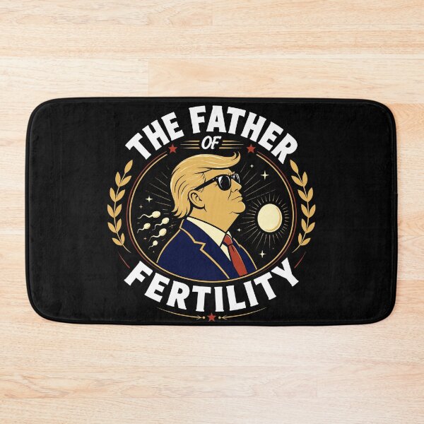 Item preview, Trump is The Father of Fertility designed and sold by wrestletoys.