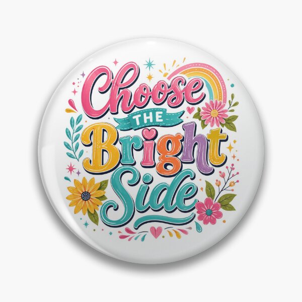 Item preview, Choose The Bright Side designed and sold by the-dovlat.