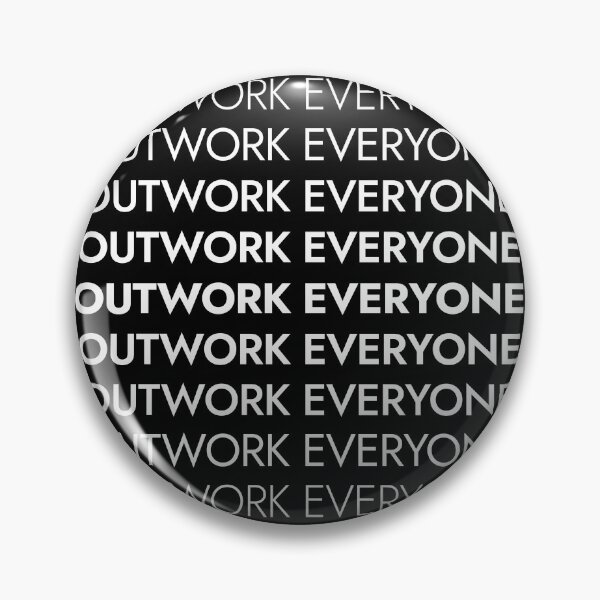 Item preview, Outwork Everyone - Minimalist Motivational Quote designed and sold by AVNGR-Design.