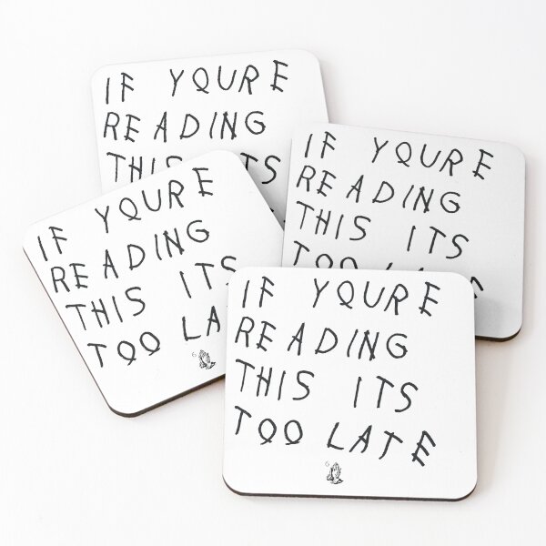 Item preview, If You're Reading This It's Too Late designed and sold by Nonvacant.
