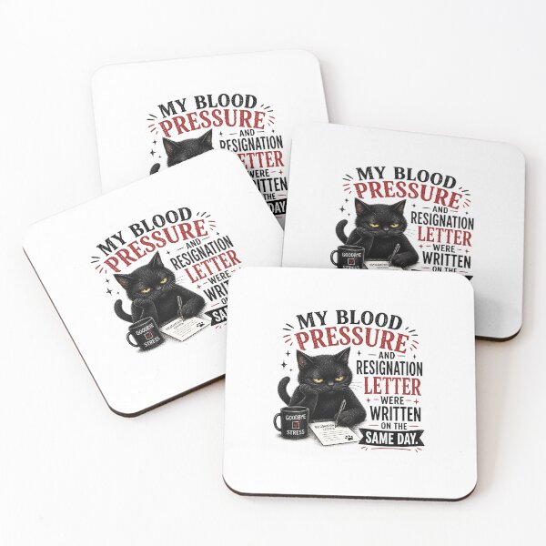 Item preview, Cat Sarcatic Job quote "My blood pressure and resignation letter” Tshirt design  designed and sold by TheGiggleGrid.