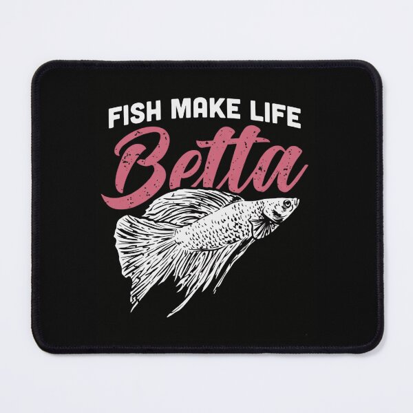 Item preview, Fish Make Life Betta Funny Siamese Fighting Fish Pun designed and sold by haitrieuic96.