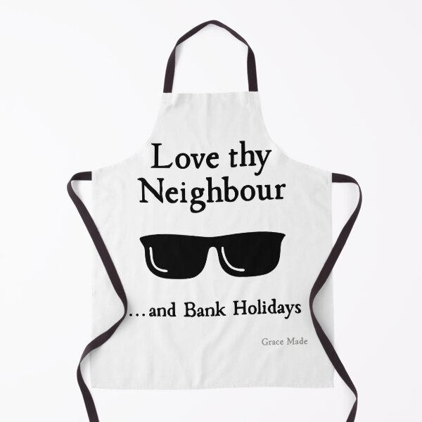 Item preview, Love Thy Neighbour ...and Bank Holidays designed and sold by GraceMadeArt.