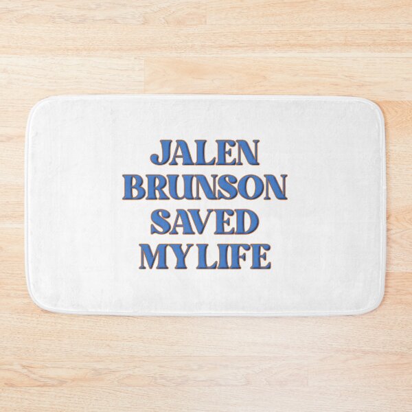 Item preview, Jalen Brunson Saved My Life designed and sold by ShaverJr3000.