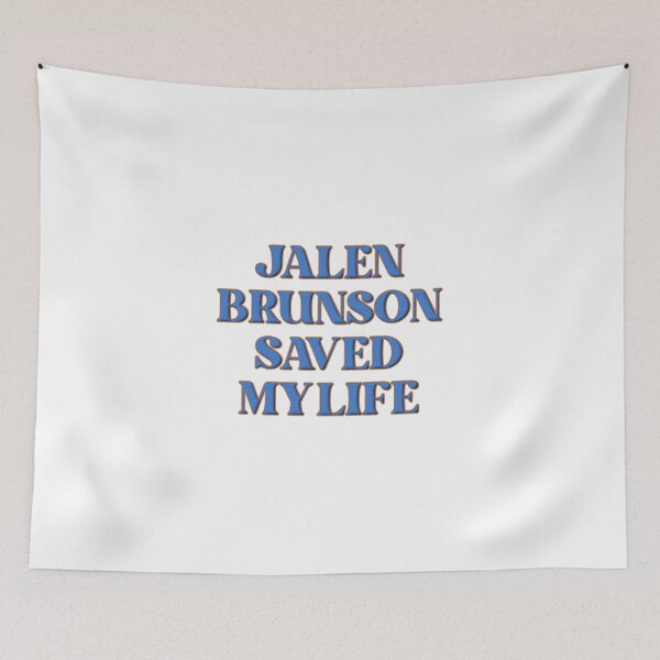 Item preview, Jalen Brunson Saved My Life designed and sold by ShaverJr3000.