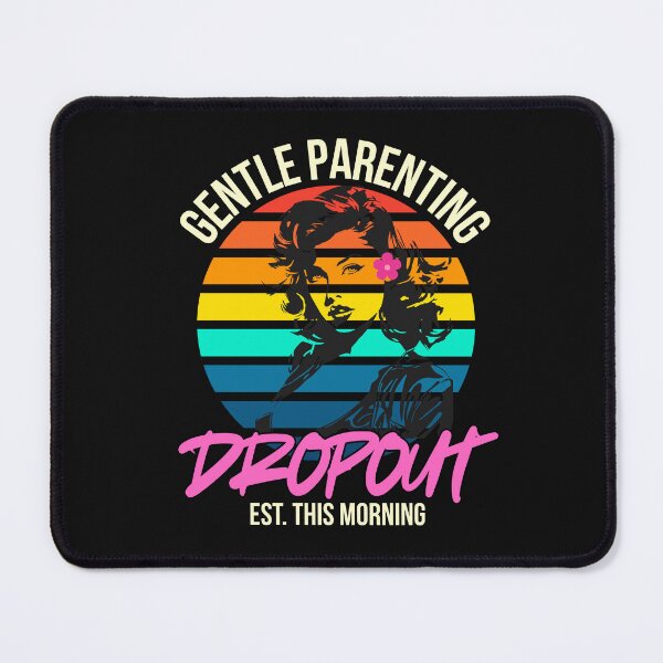 Item preview, Gentle Parenting Dropout - Est. This Morning Retro Sunset designed and sold by 2msons.