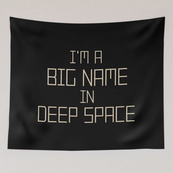 Item preview, Big Name Deep Space designed and sold by FuzzCanyon.