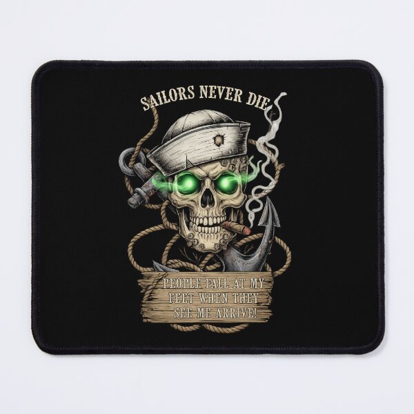Item preview, Sailor Never Die Design designed and sold by EzequielBC.