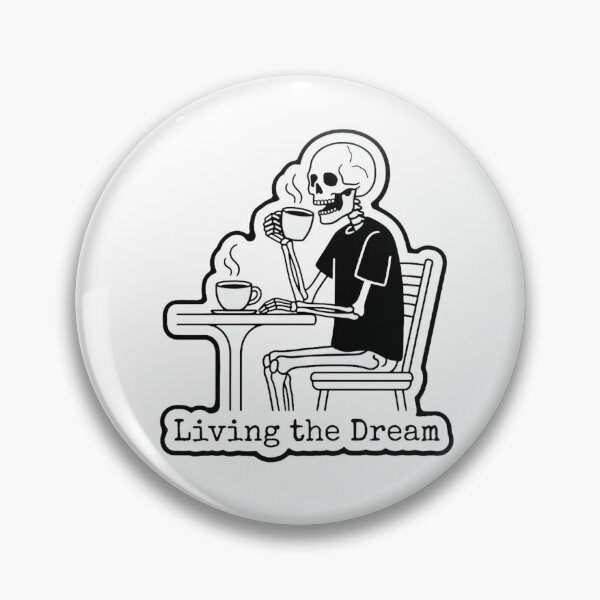Item preview, Sarcastic Skeleton Drinking Coffee Living The Dream Sticker designed and sold by JeevanStickers.